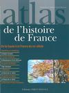 Atlas de l'Histoire de France