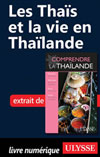 Les Thaïs et la vie en Thaïlande