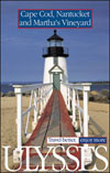 Cape Cod, Nantucket and Martha's Vineyard