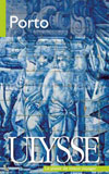 Guide de voyage pour Porto