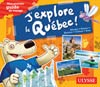 J'explore le Québec! 