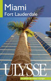 Guide de voyage pour Miami