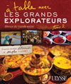 /A table avec Les Grands Explorateurs