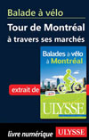 Balade à vélo : Tour de Montréal à travers ses marchés (PDF)