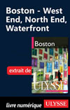 Boston: West End, North End, Waterfront