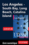 Los Angeles: South Bay, Long Beach, Catalina Island