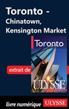 Toronto: Chinatown, Kensington Market