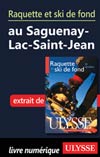 Raquette et ski de fond Saguenay-Lac-Saint-Jean