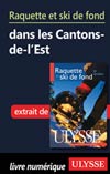 Raquette et ski de fond Cantons-de-l'Est (Chapitre)