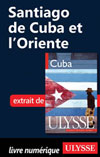 Santiago de Cuba et l'Oriente (Chapitre)