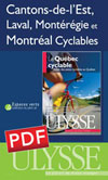 Cantons-de-l’Est, Laval, Montérégie et Montréal Cyclables