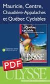 Mauricie, Centre, Chaudière-Appalaches et Québec Cyclables