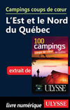 Campings coups de c&oelig;ur L'Est et le Nord du Qu&eacute;bec (PDF)