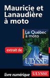 Mauricie et Lanaudière à moto (Chapitre)