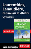 Laurentides, Lanaudière, Outaouais et Abitibi Cyclables
