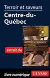 Terroir et saveurs - Centre-du-Québec (Chapitre)