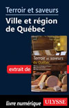 Terroir et saveurs -Ville et région de Québec (Chapitre)
