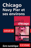 Chicago : Navy Pier et ses environs