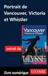Portrait de Vancouver, Victoria et Whistler