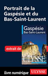 Portrait de la Gaspésie et du Bas-Saint-Laurent