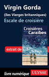 Virgin Gorda (îles Vierges britanniques) Escale de croisière