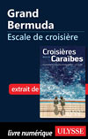 Grand Bermuda - Escale de croisière