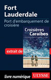 Fort Lauderdale - Port d'embarquement de croisière