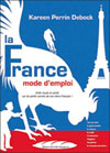 La France, Mode d'Emploi