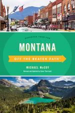 Off the Beaten Path Montana