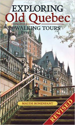 Exploring Old Quebec - Walking Tours