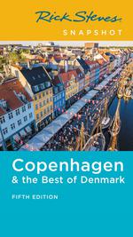 Rick Steves Snapshot Copenhagen & Best of Denmark