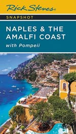 Rick Steves Snapshot - Naples and the Amalfi Coast