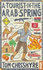 Bradt a Tourist in the Arab Spring