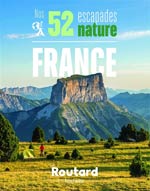 Nos 52 Escapades Nature en France