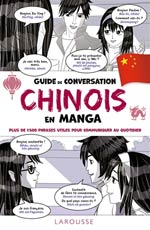 Guide de conversation chinois en manga : plus de 1.500 phras