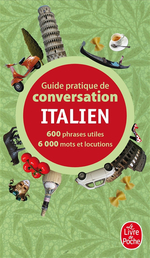 Guide Pratique de Conversation Italien