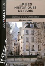 Les rues historiques de Paris = Historic streets of Paris