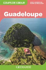 Géoguide Coups de Cœur Guadeloupe
