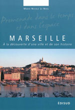 Marseille : à la Découverte d