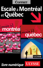 Escale à Montréal et Québec