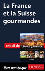 La France et la Suisse gourmandes