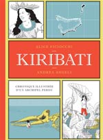Kiribati : chronique illustrée d