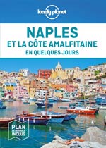 Lonely Planet Naples et la Cote Amalfitaine