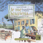 Je Me Souviens, Recette de Famille en Provence