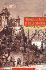 Mission au Siam & en Cochinchine: John Crawfurd 1821-1822