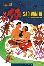 Saoo Van Di - un Amour Laotien