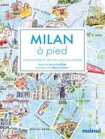 Milan à pied : curiosités et petites découvertes