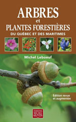 Arbres et Plantes Forestières du Québec et des Maritimes