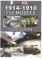 700 Musées 1914-1918 Guide Europe - Edition Bilingue Fr-Angl