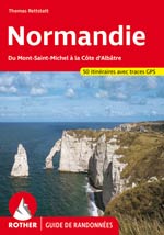 Normandie, du Mont Saint-Michel à la Côte d